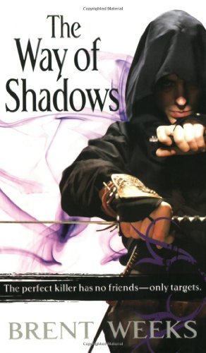 Cover for Brent Weeks · The Way of Shadows (Paperback Bog) [1st edition] (2008)