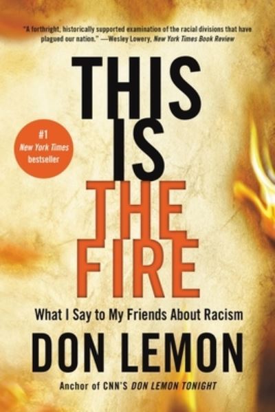 Cover for Don Lemon · This is the Fire (Book) (2022)