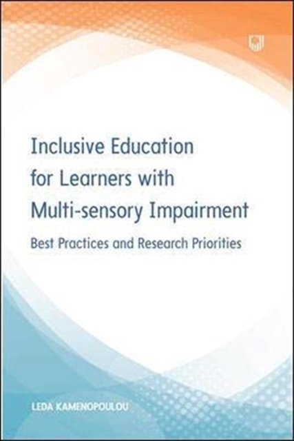 Cover for Leda Kamenopoulou · Inclusive Education for Learners with Multisensory Impairment: Best Practices and Research Priorities (Pocketbok) (2022)