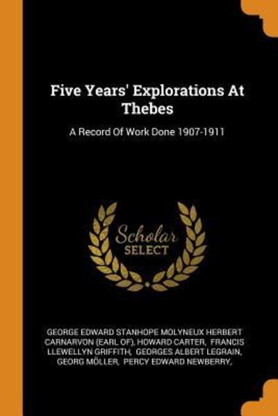 Cover for Howard Carter · Five Years' Explorations at Thebes: A Record of Work Done 1907-1911 (Paperback Book) (2018)