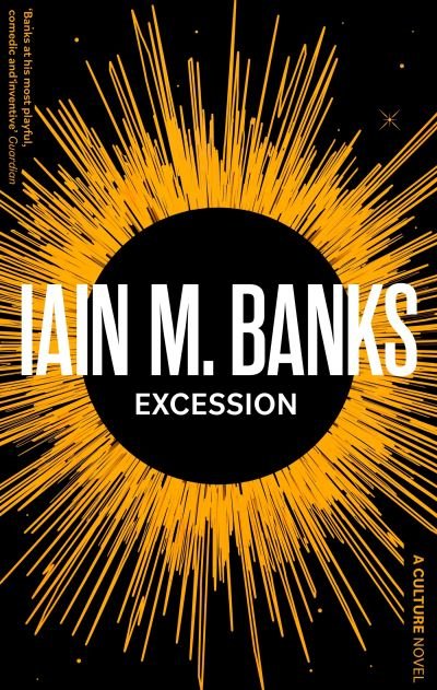Cover for Iain M. Banks · Excession - Culture (Pocketbok) (2023)