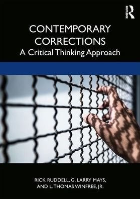 Cover for Ruddell, Rick (University of Regina) · Contemporary Corrections: A Critical Thinking Approach (Pocketbok) (2020)