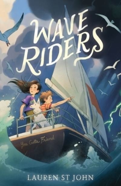 Wave Riders - Lauren St John - Bücher - Farrar, Straus and Giroux (BYR) - 9780374309671 - 24. Mai 2022