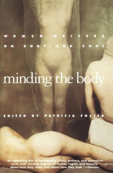 Cover for Mel Foster · Minding the Body (Pocketbok) (1995)