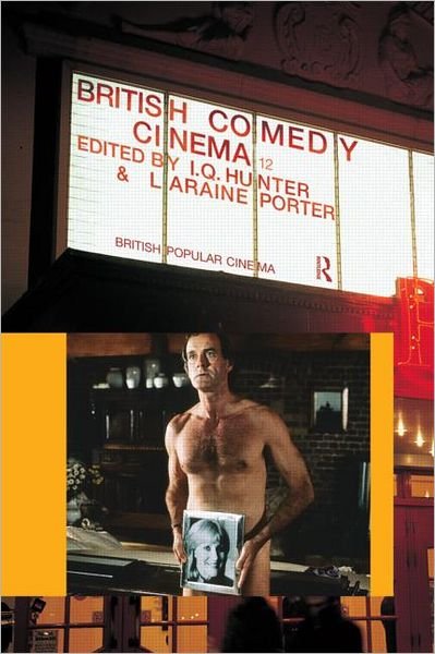 Cover for I Q Hunter · British Comedy Cinema - British Popular Cinema (Paperback Book) (2012)