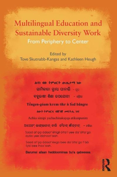 Cover for Tove Skutnabb-kangas · Multilingual Education and Sustainable Diversity Work: From Periphery to Center (Paperback Bog) (2011)