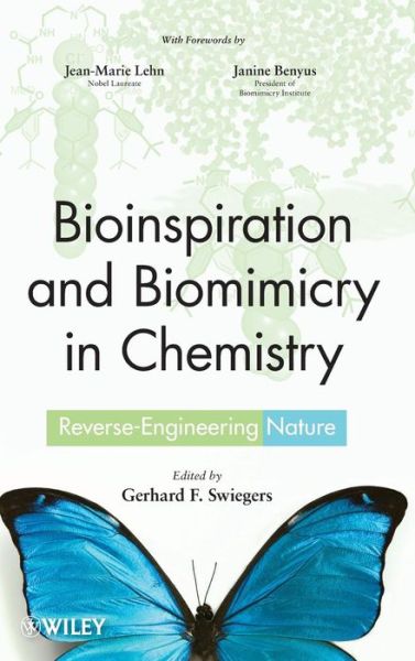 Cover for G Swiegers · Bioinspiration and Biomimicry in Chemistry: Reverse-Engineering Nature (Hardcover Book) (2012)