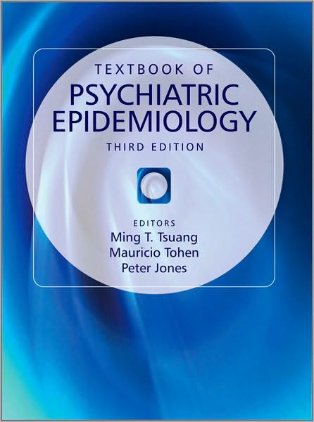 Cover for MT Tsuang · Textbook of Psychiatric Epidemiology (Innbunden bok) (2011)
