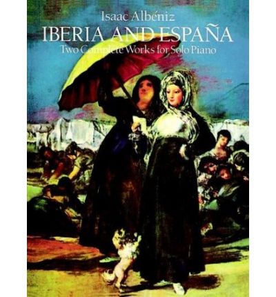 Cover for Classical Piano Sheet Music · Iberia and España: Two Complete Works for Solo Piano (Dover Music for Piano) (Paperback Book) (1987)