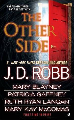 Cover for J D Robb · The Other Side (Pocketbok) (2010)