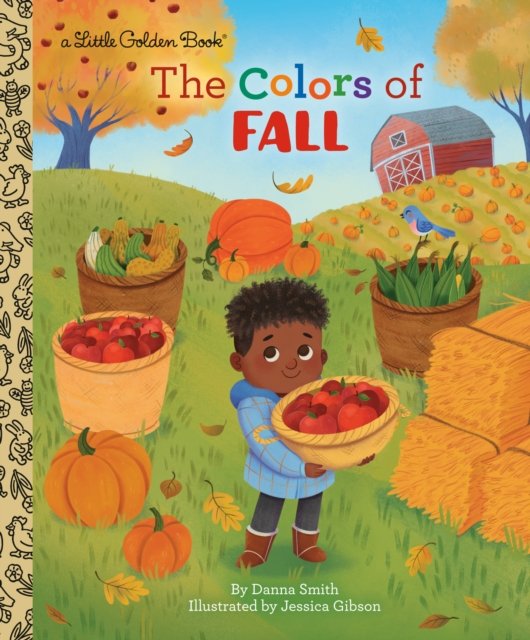 Cover for Danna Smith · The Colors of Fall (Hardcover Book) (2024)