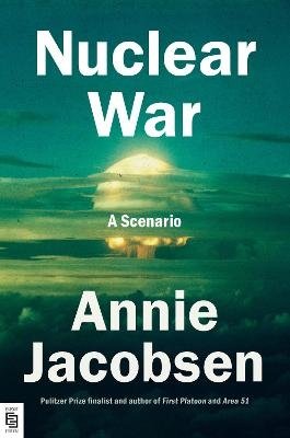 Cover for Annie Jacobsen · Nuclear War (Buch) (2024)