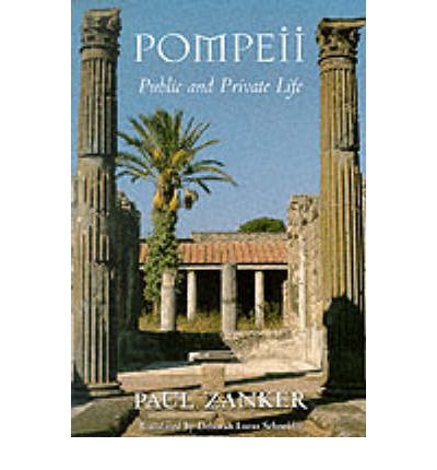 Cover for Paul Zanker · Pompeii: Public and Private Life - Revealing Antiquity (Paperback Book) (1999)