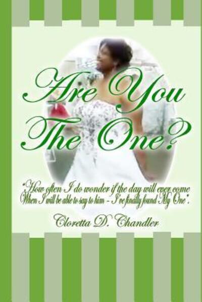 Cover for Cloretta D Chandler · Are You The One? (Paperback Book) (2016)