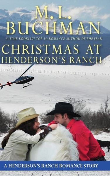 Cover for M L Buchman · Christmas at Henderson's Ranch - Henderson's Ranch (Pocketbok) (2015)