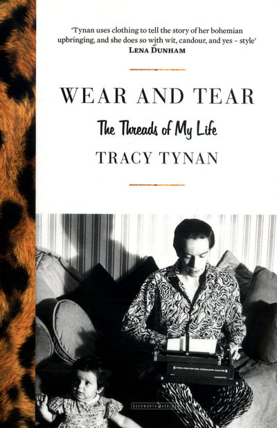 Wear and Tear - Tynan - Books - Duckworth Overlook - 9780715652671 - February 22, 2018