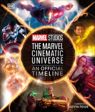 Marvel Studios the Marvel Cinematic Universe an Official Timeline - Anthony Breznican - Books - Dorling Kindersley Publishing, Incorpora - 9780744081671 - October 24, 2023