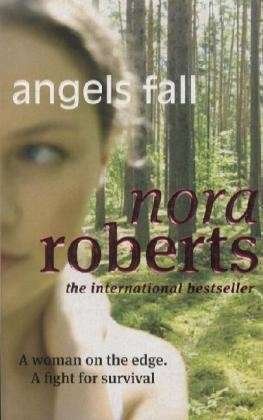Cover for Nora Roberts · Angels Fall (Paperback Book) (2008)