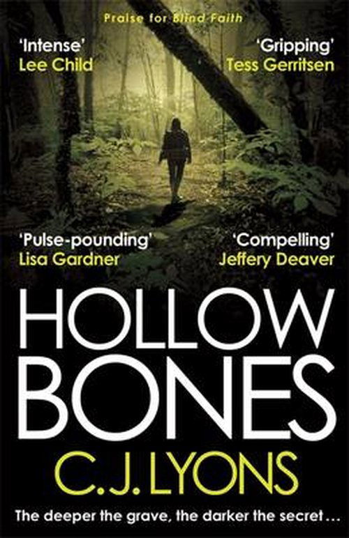 Cover for C. J. Lyons · Hollow Bones: The most tense, twisty thriller you'll read all year! - Caitlyn Tierney Trilogy (Paperback Book) (2014)