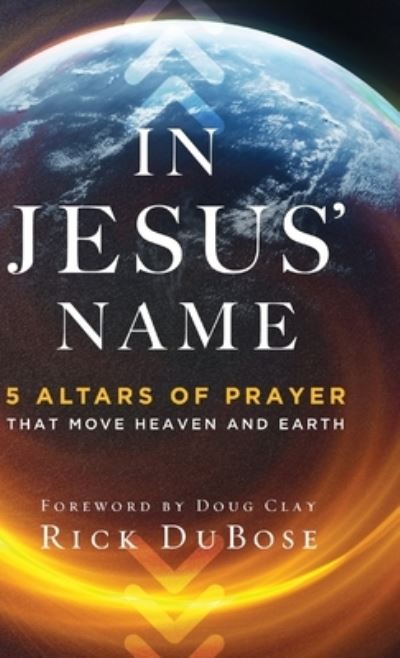 Cover for Rick Dubose · In Jesus' Name (Buch) (2023)