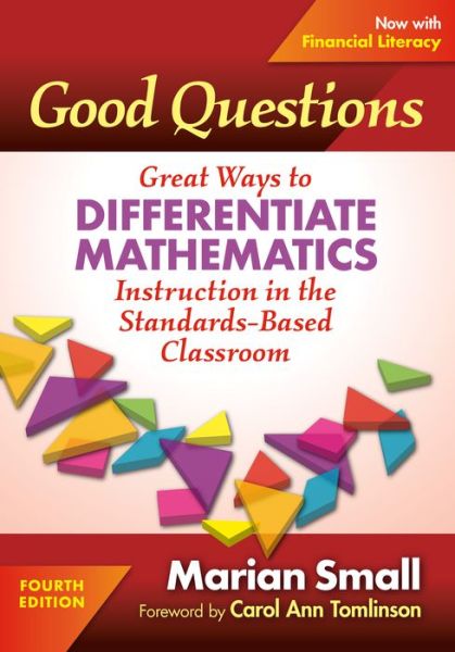 Cover for Marian Small · Good Questions: Great Ways to Differentiate Mathematics Instruction in the Standards-Based Classroom (Hardcover Book) (2020)