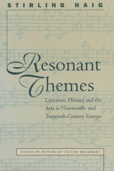 Cover for Resonant Themes: Literature, History, and the Arts in Nineteenth-And Twentieth-Century Europe (Taschenbuch) (1999)