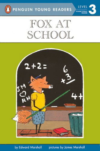 Cover for Edward Marshall · Fox at School (Turtleback School &amp; Library Binding Edition) (Puffin Easy-to-read) (Hardcover Book) [Turtleback School &amp; Library Binding edition] (1985)