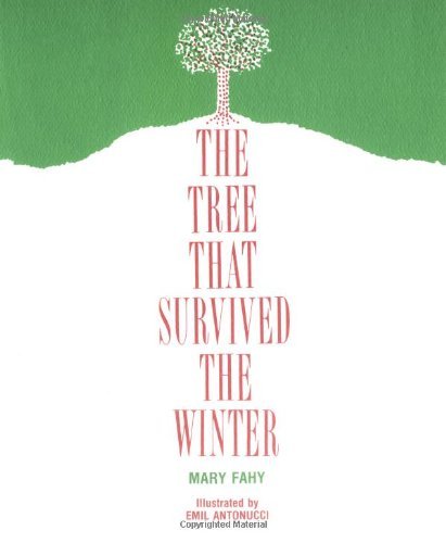 Cover for Mary Fahy · The Tree That Survived the Winter (Paperback Book) [New edition] (2001)