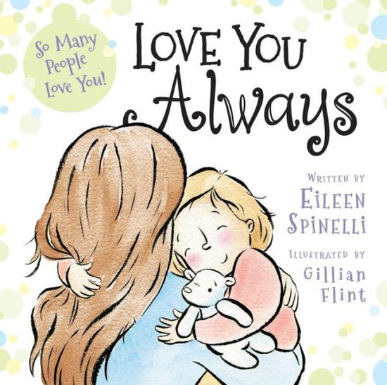 Cover for Eileen Spinelli · Love You Always (Board book) (2019)