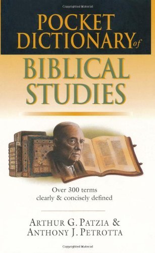 Cover for Anthony J. Petrotta · Pocket Dictionary of Biblical Studies: over 300 Terms Clearly &amp; Concisely Defined (Paperback Book) (2002)