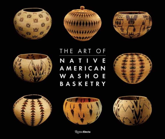 Cover for Ann M. Wolfe · The Art of Washoe Basketry (Hardcover Book) (2025)