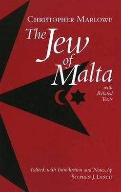 Cover for Christopher Marlowe · The Jew of Malta, with Related Texts (Hardcover Book) (2009)