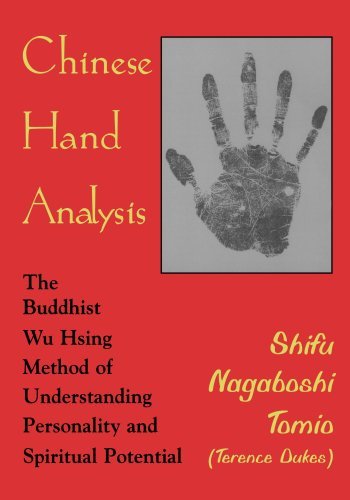 Cover for Shifu Nagaboshi Tomio · Chinese Hand Analysis: The Buddhist Wu Hsing Method of Understanding Personality and Spiritual Potential (Taschenbuch) [2 Revised edition] (2005)