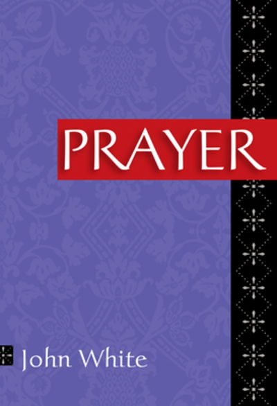 Cover for John White · Prayer (N/A) (2000)