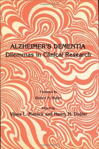 Cover for Vijaya L. Melnick · Alzheimer's Dementia: Dilemmas in Clinical Research - Contemporary Issues in Biomedicine, Ethics, and Society (Hardcover Book) [1985 edition] (1985)