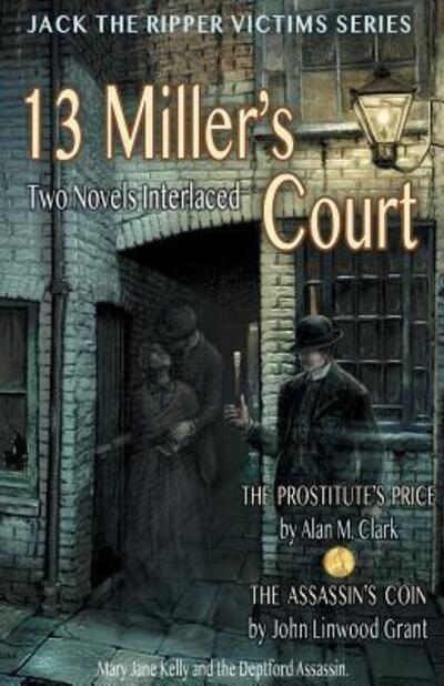 Cover for Alan M Clark · 13 Miller's Court (Pocketbok) (2018)