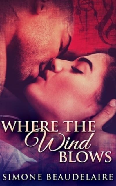 Cover for Simone Beaudelaire · Where The Wind Blows (Paperback Book) (2021)