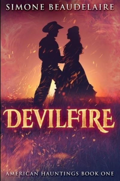 Cover for Simone Beaudelaire · Devilfire (Paperback Book) (2021)