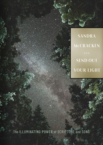 Cover for Sandra McCracken · Send Out Your Light (Hardcover Book) (2021)