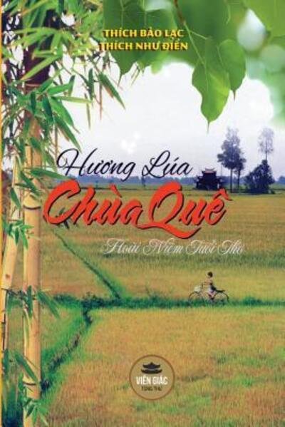 Cover for Thich Nh? ?i?n · H??ng lua chua que (Paperback Book) (2019)