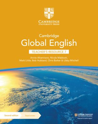 Cover for Annie Altamirano · Cambridge Global English Teacher's Resource 7 with Digital Access: for Cambridge Primary and Lower Secondary English as a Second Language - Cambridge Lower Secondary Global English (Book) [2 Revised edition] (2021)