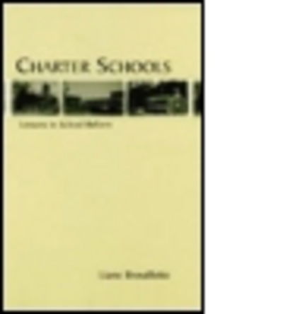 Cover for Liane Brouillette · Charter Schools: Lessons in School Reform (Paperback Book) (2020)