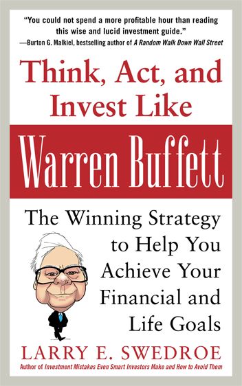 Cover for Larry Swedroe · Think, Act, and Invest Like Warren Buffett (PB) (Book) (2023)