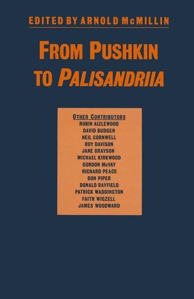 Cover for Arnold McMillin · From Pushkin to Palisandriia: Essays on the Russian Novel in Honor of Richard Freeborn (Paperback Book) [1st ed. 1990 edition] (1990)