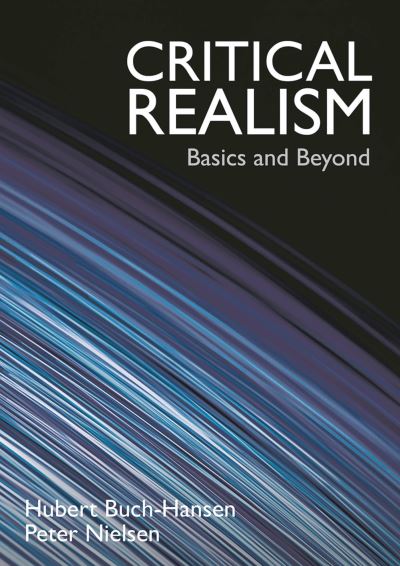 Cover for Hubert Buch-Hansen · Critical Realism Basics and Beyond (Hardcover Book) [1st ed. 2020 edition] (2020)