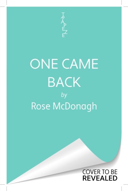 Cover for Rose McDonagh · One Came Back (Hardcover bog) (2025)