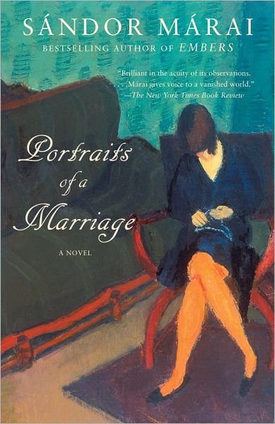 Cover for Sandor Marai · Portraits of a Marriage - Vintage International (Pocketbok) (2012)