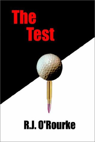 Cover for R. J. O'rourke · The Test (Paperback Book) (2002)