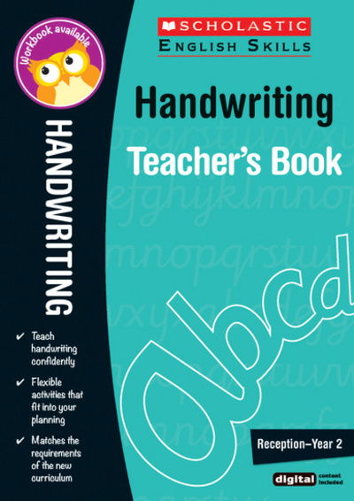 Handwriting Reception-Year 2 - Scholastic English Skills - Amanda McLeod - Books - Scholastic - 9781407141671 - September 3, 2015