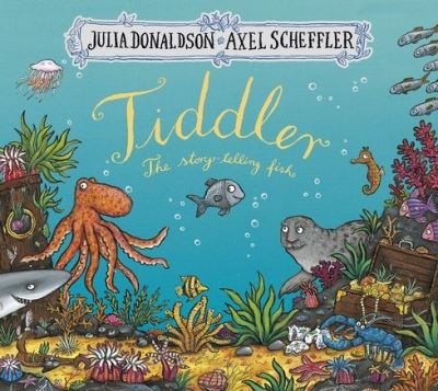 Cover for Julia Donaldson · Tiddler Gift-ed (Board book) (2017)